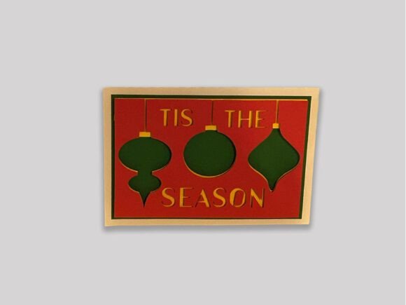 Layered Tis the Season 3D SVG for Christmas Cards
