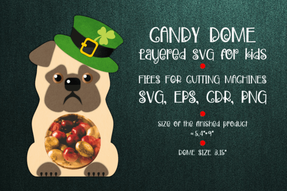 Pug Candy Dome 3D SVG: St. Patrick's Day Shapes